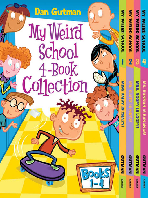 Dan Gutman创作的My Weird School 4-Book Collection with Bonus Material作品的详细信息 - 可供借阅